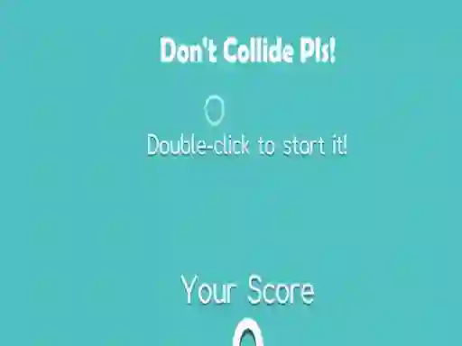 שפּיל Don't Collide Pls! אָנליין