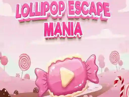 שפּיל Lollipop Escape Mania אָנליין