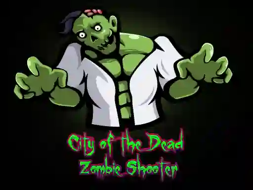 שפּיל City of the Dead : Zombie Shooter אָנליין