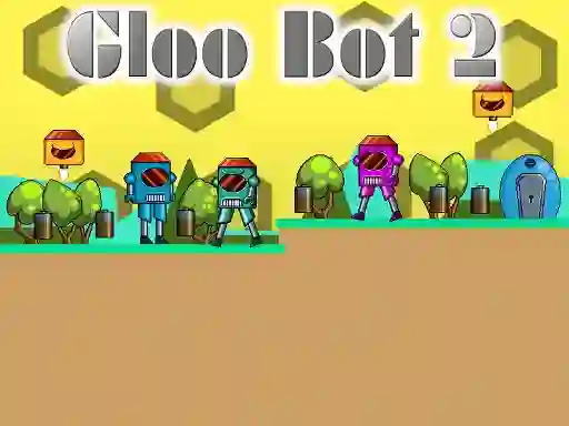 שפּיל Gloo Bot 2 אָנליין