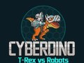 שפּיל CyberDino: T-Rex ץָאבָאר סוו  אָנליין
