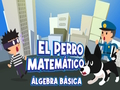 שפּיל El Perro Matematico Algebra ַאקיסַאב אָנליין